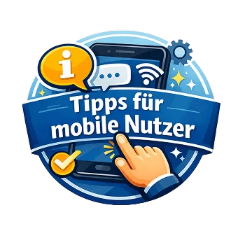 Tipps für mobile Nutzer